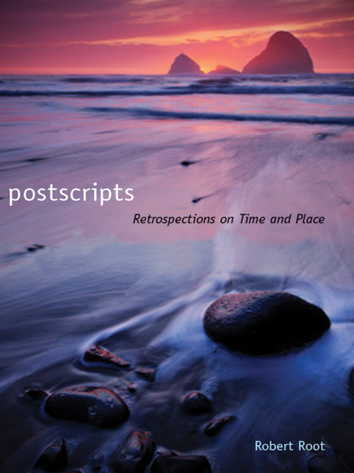 Title details for Postscripts by Robert Root - Available